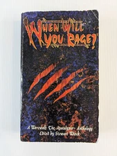 When Will You Rage? edited by Stewart Wieck - Werewolf: The Apocalypse - 1994