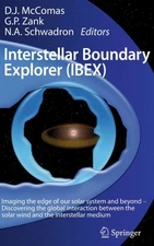 McComas - Interstellar Boundary Explorer IBEX - New hardback or case - X555z