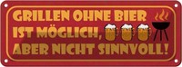 Blechschild 10X27 Cm Grillen Ohne Bier MöGlich Aber Essen Trinken Deko Geschenk