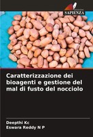 Caratterizzazione Dei Bioagenti E Gestione Del Mal Di Fusto Del Nocciolo Buch