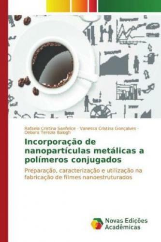 Thumbnail - Incorporação De Nanopartículas Metálicas A Polímeros Conjugados