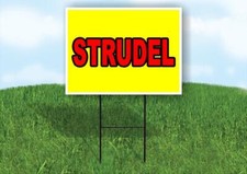 STRUDEL Yellow Red 18x24 in Yard Road Sign w/ Stand