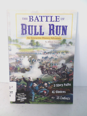 You Choose Interactive American History Adventure Paperback Battle of Bull Run