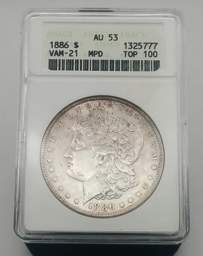 1886 Morgan Dollar ANACS AU53 VAM-21 MPD #3071