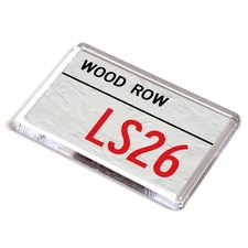 FRIDGE MAGNET - Wood Row LS26 - UK Postcode