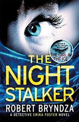The Night Stalker: A chilling serial killer thriller (Detective Erika Foster),