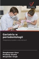 Geriatria W Periodontologii Deepkanwar Kaur