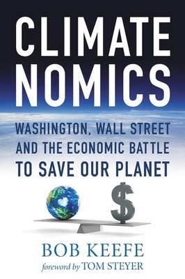 Climatenomics: Washington, Wall Street and the Economic Battle to Save Our Plane