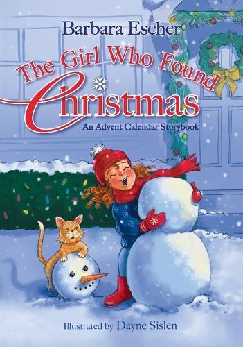 Thumbnail - Barbara Escher The Girl Who Found Christmas (gebundene Ausgabe) (us