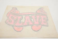 1970s SLAVE Iron On T Shirt Transfer (E1R) Master & Slave S&M Neon Retro Hippy