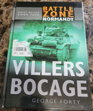 Battle Zone Normandy: Viller's Bocage by George Forty (2004, Hardcover)