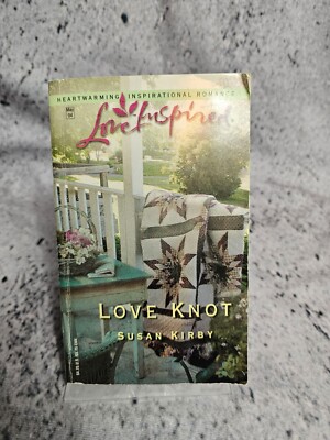 Love Knot by Susan Kirby (2004, Mass Market)