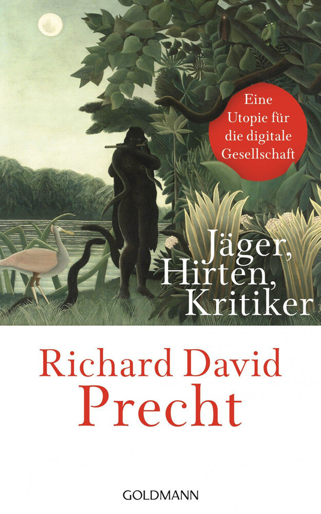 Thumbnail - Precht , Jäger, Hirten, Kritiker Richard David Precht