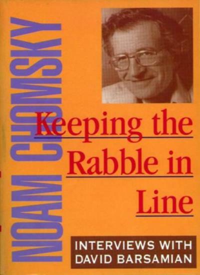 Keeping the Rabble in Line By Noam Chomsky, David Barsamian | eBay