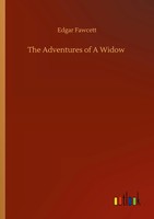Edgar Fawcett | The Adventures Of A Widow | Taschenbuch | Englisch (2020)