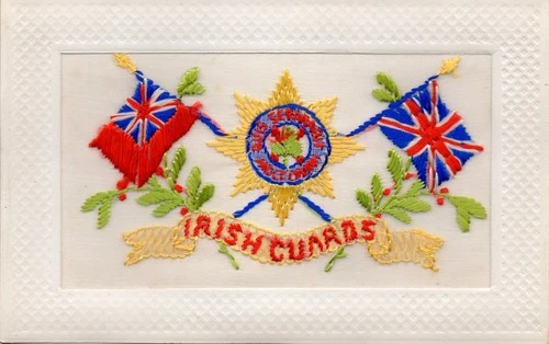 IRISH GUARDS: RARE: WW1 EMBROIDERED MILITARY SILK POSTCARD