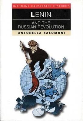 Lenin and the Russian Revolution Interlink Illustrated Histories