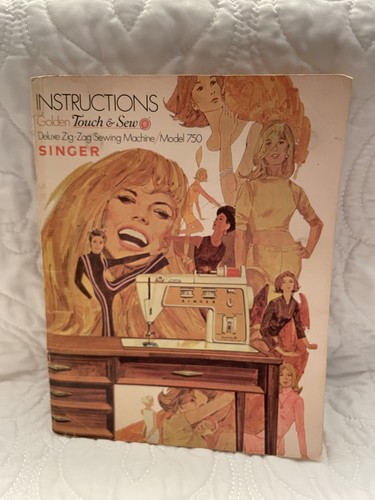 SINGER 750 Touch & Sew Zig Zag Sewing Machine Instructions Original Manual