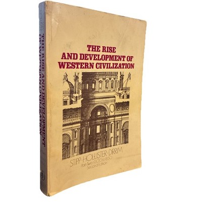 The rise and development of Western civilization by Stipp,  2nd Ed Part 2