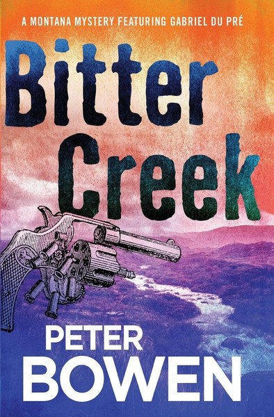 Bitter Creek Peter Bowen Taschenbuch Kartoniert / Broschiert Englisch 2015-image