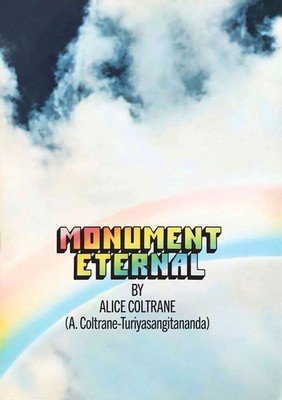 Monument Eternal by Alice Coltrane Hardcover Book