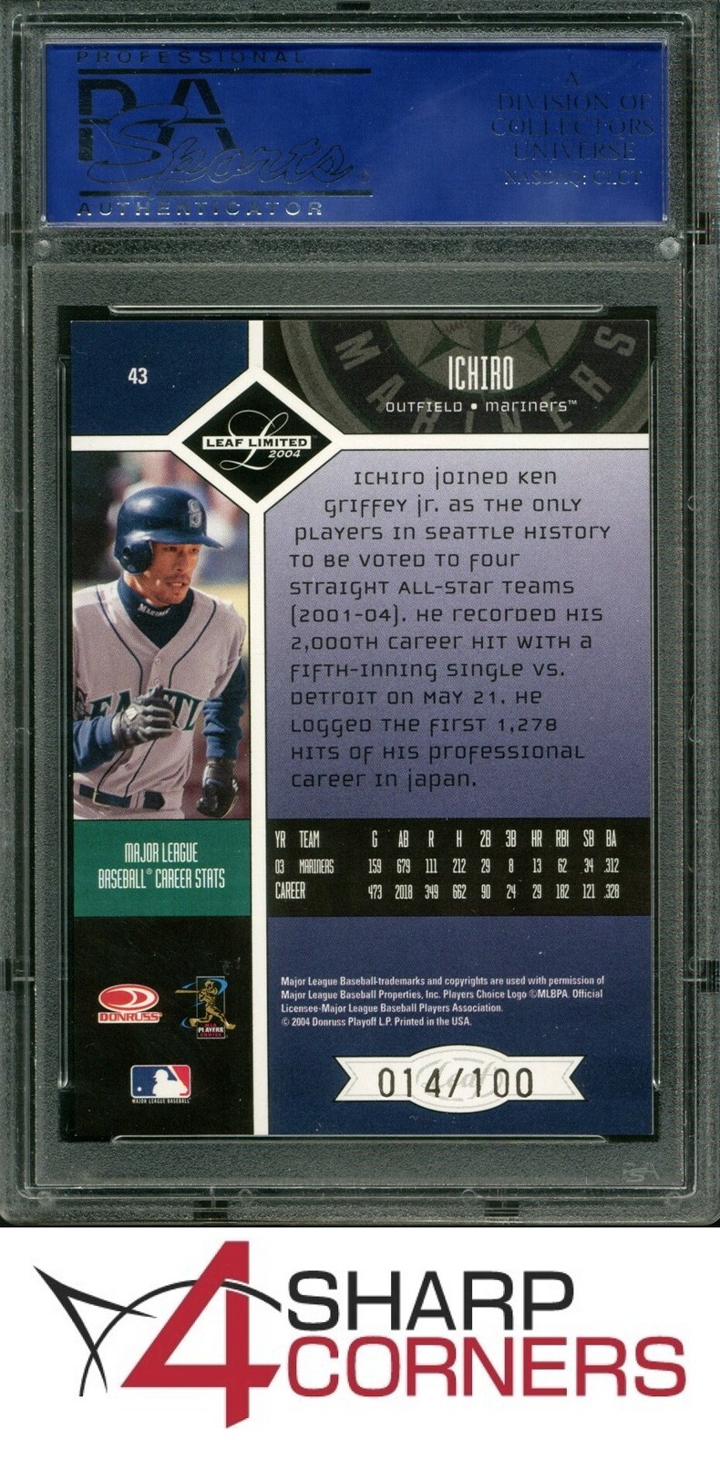 2004 LEAF LIMITED BRONZE SPOTLIGHT #43 ICHIRO HOF #/100 POP 1 PSA 10 view 2