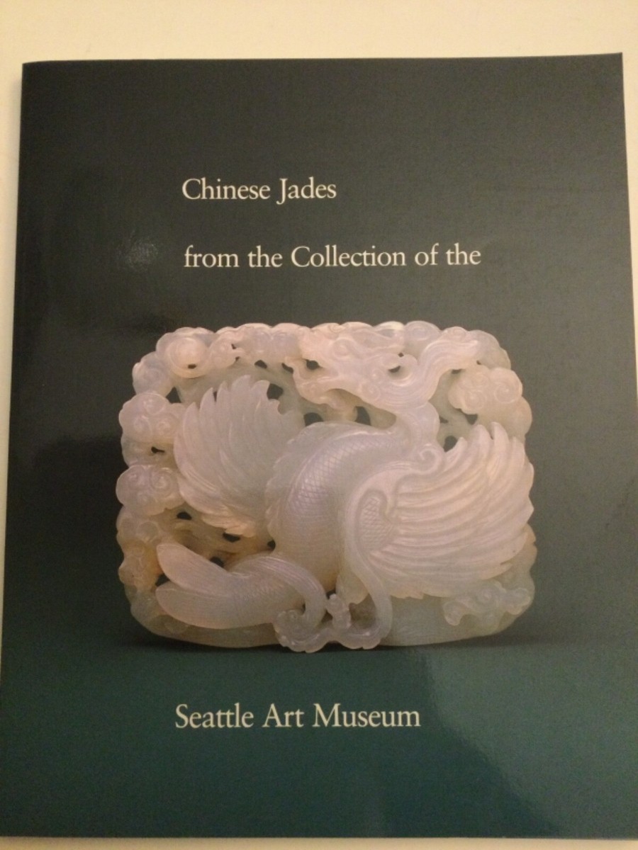 Chinese Jades from the Collection of the Seattle Art Museum, Watt