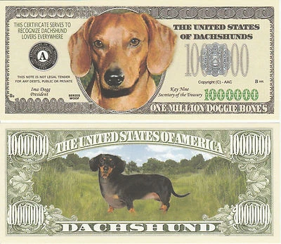 Dachshund Dog Million Dollar Bill Play Funny Money Novelty Note + FREE SLEEVE