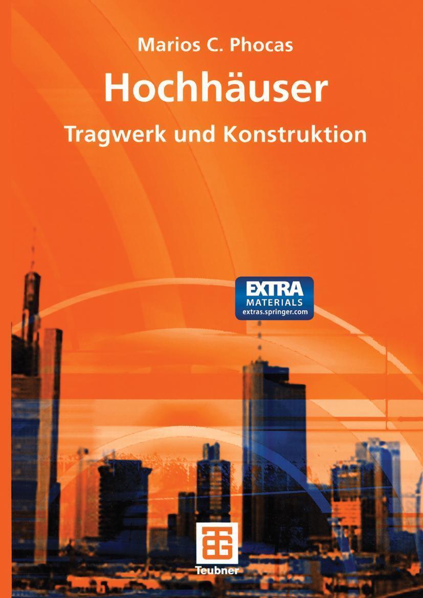 Thumbnail - Hochhäuser Tragwerk Und Konstruktion Marios C. Phocas Taschenbuch Xi