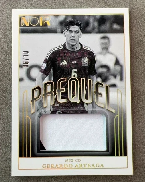 Gerardo Arteaga 2024-25 Panini Noir Soccer Prequel Materials 06/10 #PM-GA