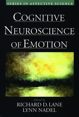 Cognitive Neuroscience of Emotion (Series in Affective Science) - paperback ...