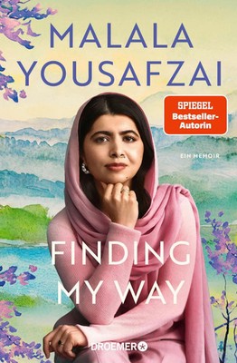 Finding My Way. Ein Memoir Deutsche Ausgabe Malala Yousafzai Buch 352 S. Deutsch