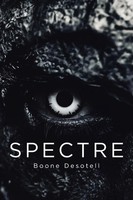 Spectre | Boone Desotell | Taschenbuch | Kartoniert / Broschiert | Englisch