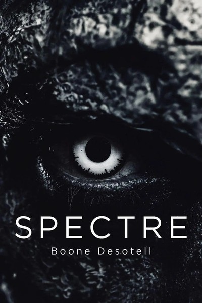 Spectre | Boone Desotell | Taschenbuch | Kartoniert / Broschiert | Englisch-image