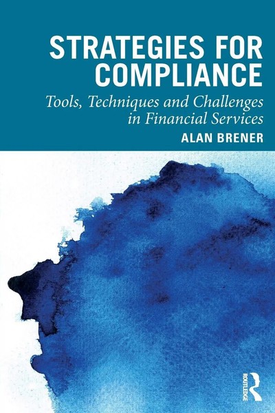 Strategies For Compliance Tools, Techniques And Challenges In Financial Services-image