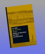 Der verwaltete Mensch H. G. Adler