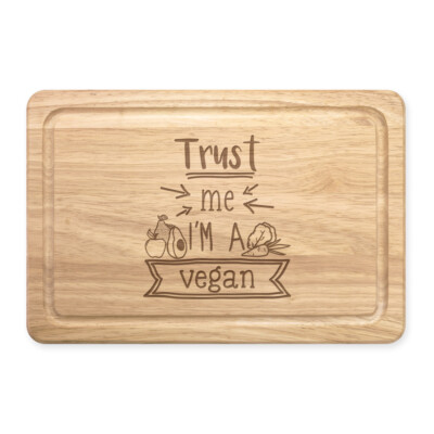 Trust Me I'm A Vegan Rechteckig Holz Schneidebrett Favorit Best Lustig