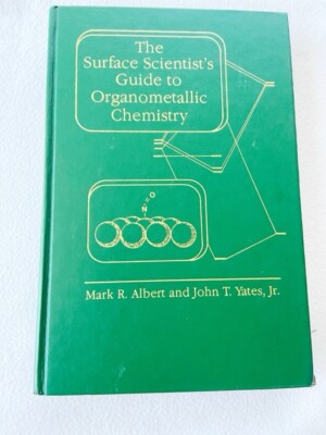 The Surface Scientist's Guide to Organometallic Chemistry HC