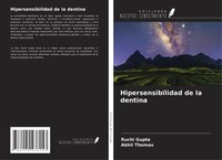 Ruchi Gupta (U. A.) | Hipersensibilidad De La Dentina | Taschenbuch | Spanisch