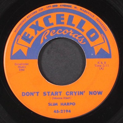 SLIM HARPO: rainin' in my heart / don't start cryin' now EXCELLO 7'' Single