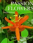 Passion Flowers John Vanderplank hardcover Used - Good
