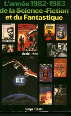 Livre l'année 1982-1983 de la Science-Fiction et du fantastique Daniel Riche - Photo 1/3