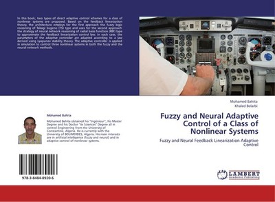 Fuzzy and Neural Adaptive Control of a Class of Nonlinear Systems Mohamed Bahita