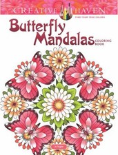 Creative Haven Butterfly Mandalas Coloring Book Paperback Dianne