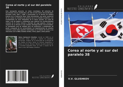 V. V. Glushkov | Corea al norte y al sur del paralelo 38 | Taschenbuch (2021)