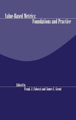 Value-Based Metrics: Foundations and Practice by Frank J. Fabozzi (English) Hard