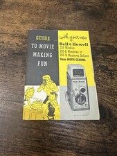 Guide To Movie Making Fun - Vtg Bell  Howell 8MM Movie Camera Booklet - Rare