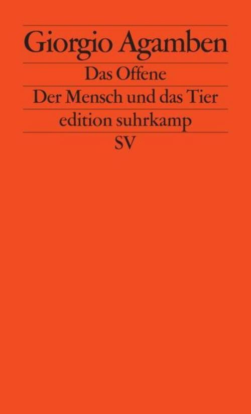 Das Offene Giorgio Agamben