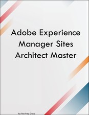 Adobe Experience Manager Sites Architect Master