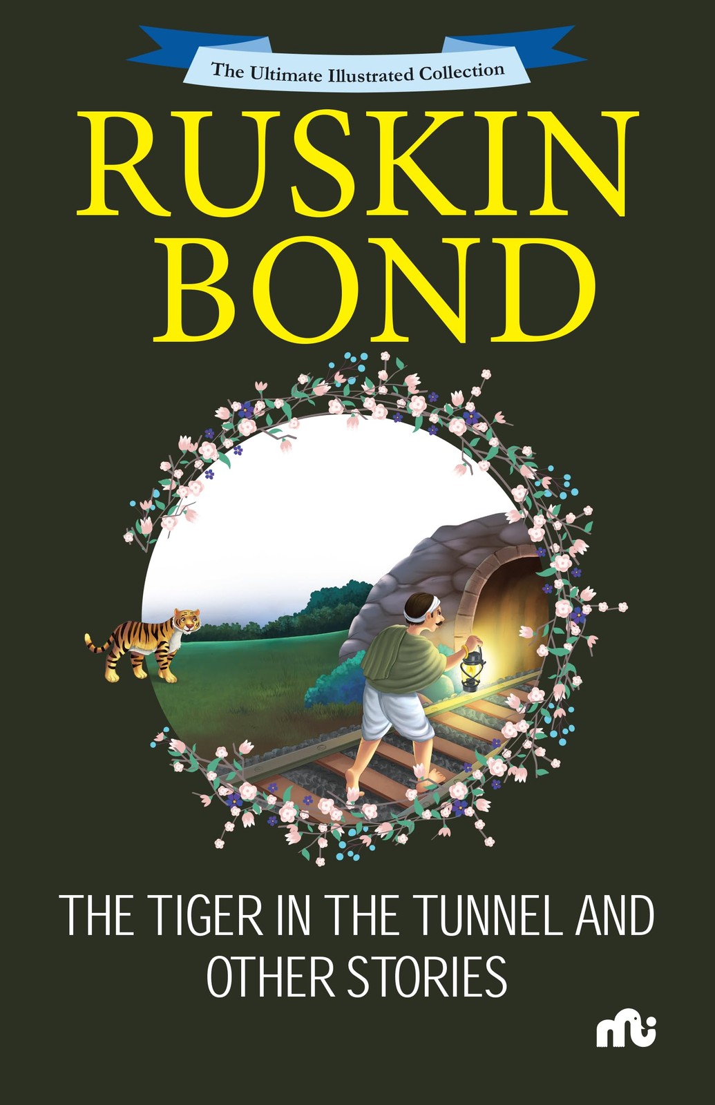The Tiger in the Tunnel and Other Stories. Bond, Bond, 9789361566851 New**